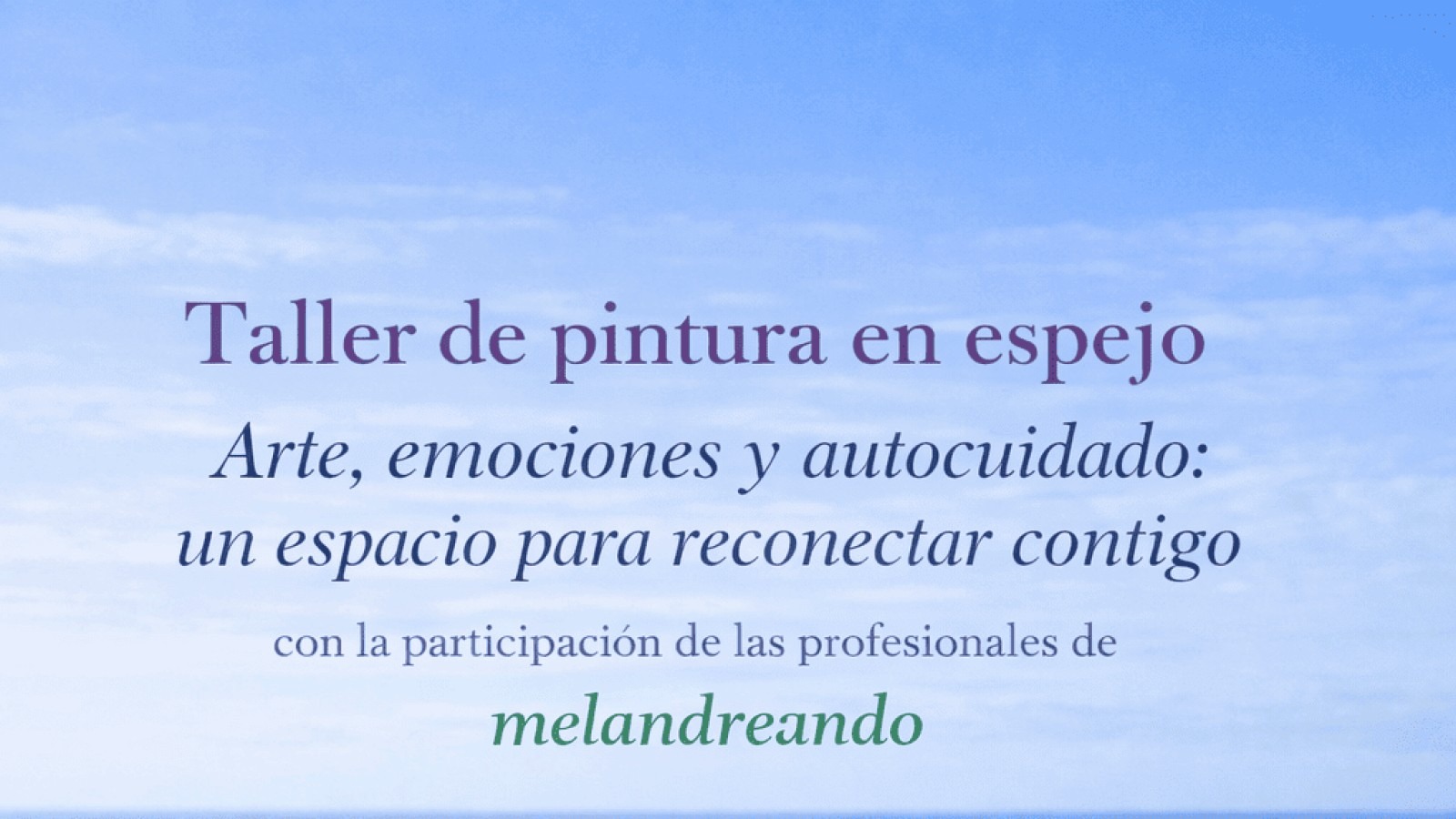 PINTA TU ESPEJO Y AUTOCUIDADO MENTAL 