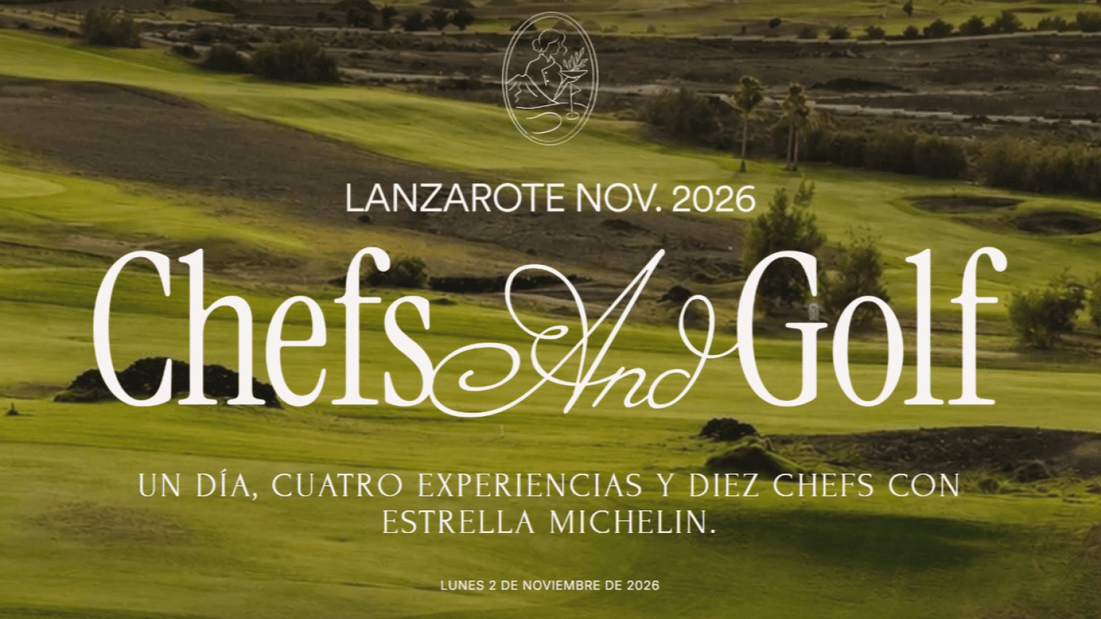 CHEFS & GOLF LANZAROTE 2026